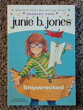 Junie B. Jones is Shipwrecked! by Barbara Park Paperback Chapter Book